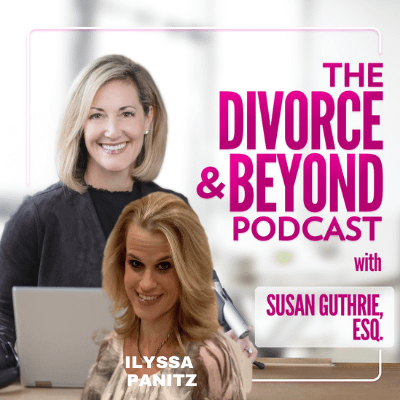 Divorce and Beyond